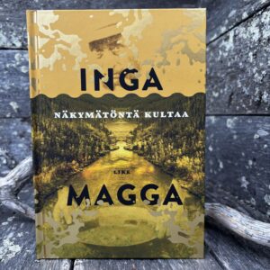 Näkymätöntä kultaa, Magga